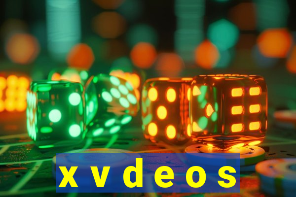 x v d e o s